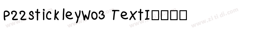 P22StickleyW03 TextI字体转换